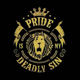 The Seven Deadly Sins - Pride