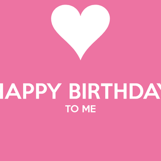 today is my birday 
