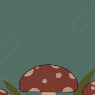 ~mushrooms~