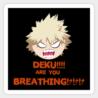 idk what this is but DEKU ARE U BREATHING!!!!!!!!