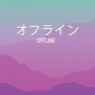 i am offline