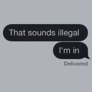 Sounds Illegal :)