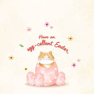 Have an egg-cellent Easter.