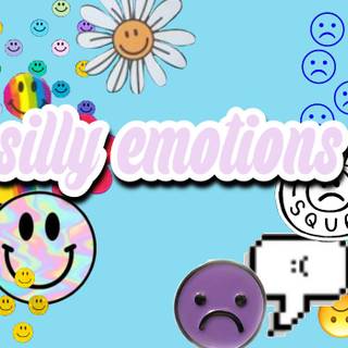 silly emotions