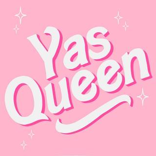 Yas Queen Wallpaper