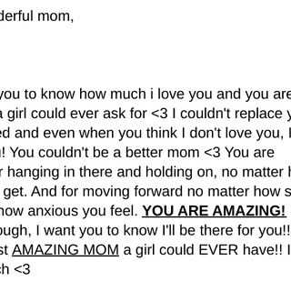 what i wrote to my mom <33