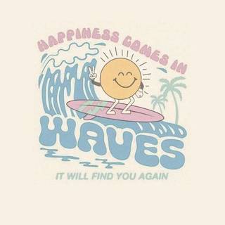 #Happy Wave Wallpaper