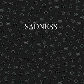 Sadness 