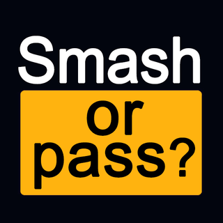 smash or pass me ??