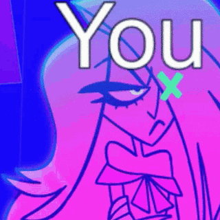 my friends trying to make me mad