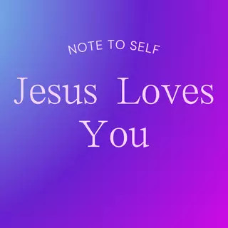 Jesus Loves you