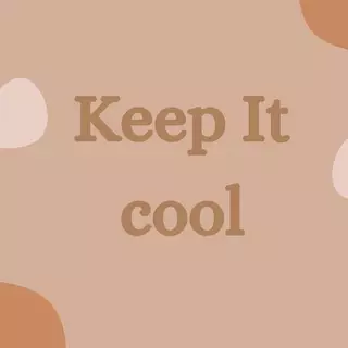Keep it cool! (I made it from canva)