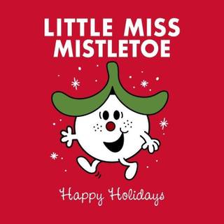 little miss mistletoe