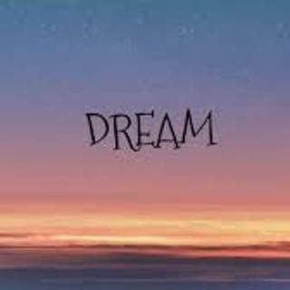 Dream