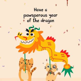 Have a Pawsperous Year of the Dragon