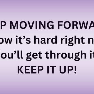 Keep moving forward