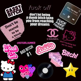 This ones for the Baddies