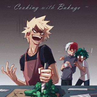 Bakugo likes chopping...