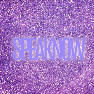 Taylor swift speak now get now or never