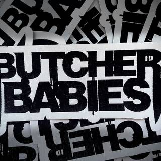 BUTCHER BABIES