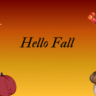 Hello Fall