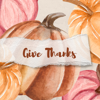 Give Thanks Wallpaper