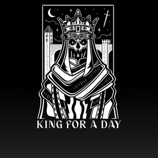 King For a Dat