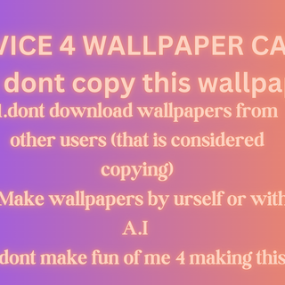 DONT COPY THIS WALLPAPER!!!!!