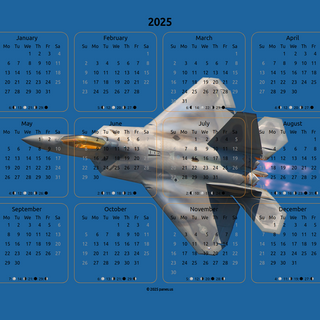2025 Calendar with a F-22 Raptor on a solid blue background.