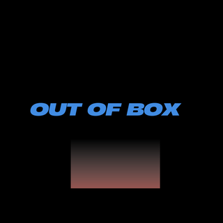Out of box