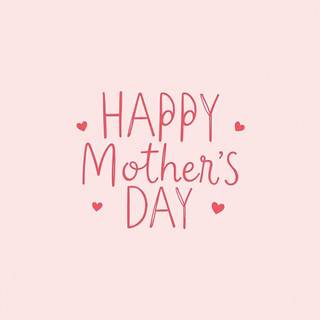 happy mothers day