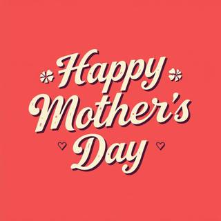 happy mothers day