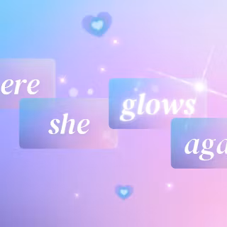 There She GLOWS Again