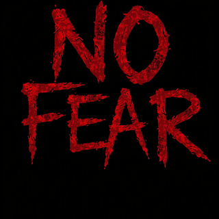 NO FEAR
