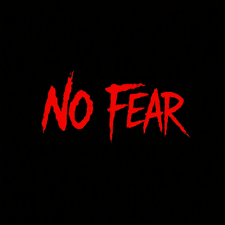 NO FEAR
