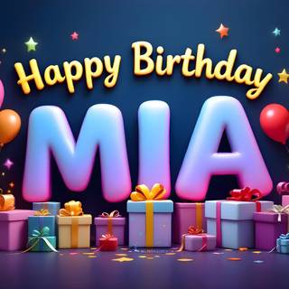 Mia Happy Birthday