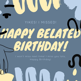 Happy belated birthday. send this to your sus friend