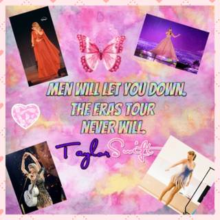 Eras Tour Will never let you down