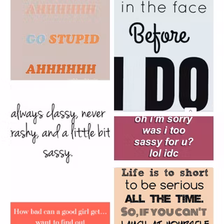 sassy quotes collage