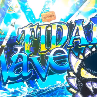TIDAL WAVEEEEEEE