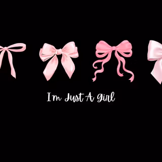 I'm just a girl 