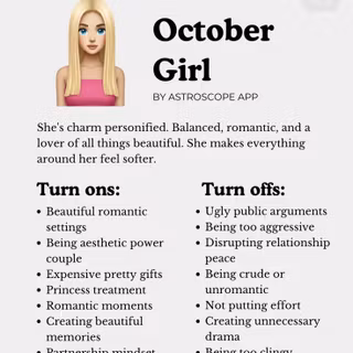 I'm a October girl because I was born in October