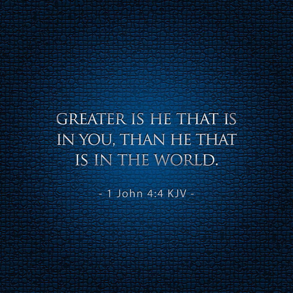 John 4:4 that is in You Wallpaper Wallpaper