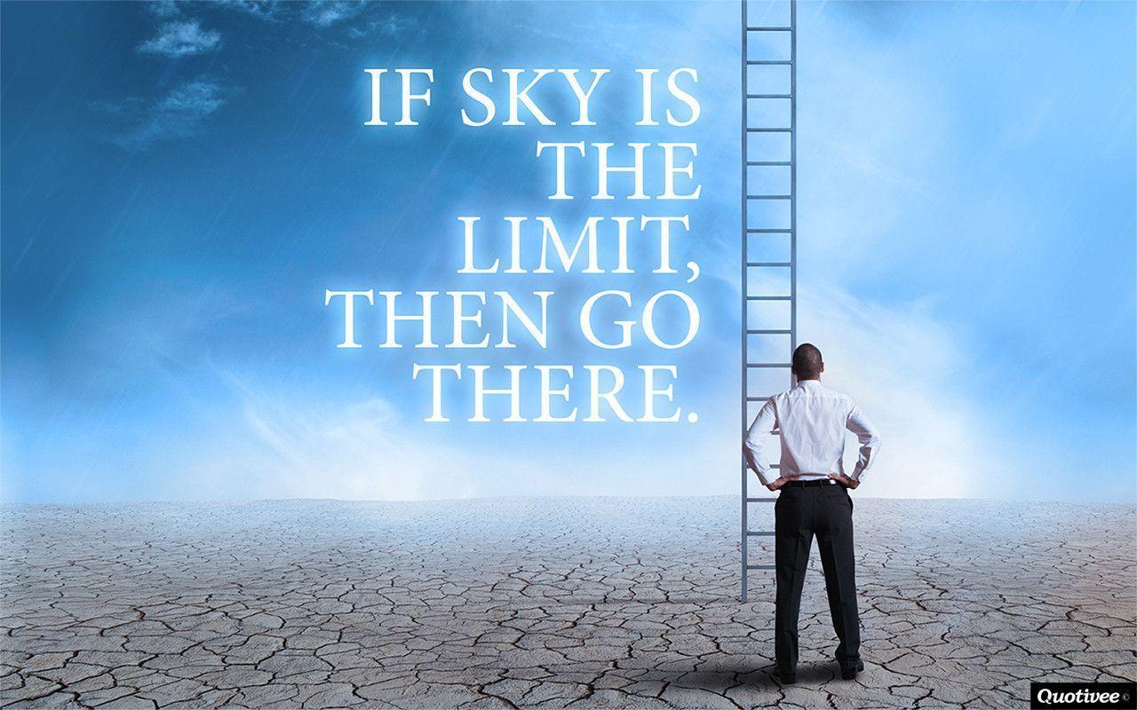 If Sky Is The Limit