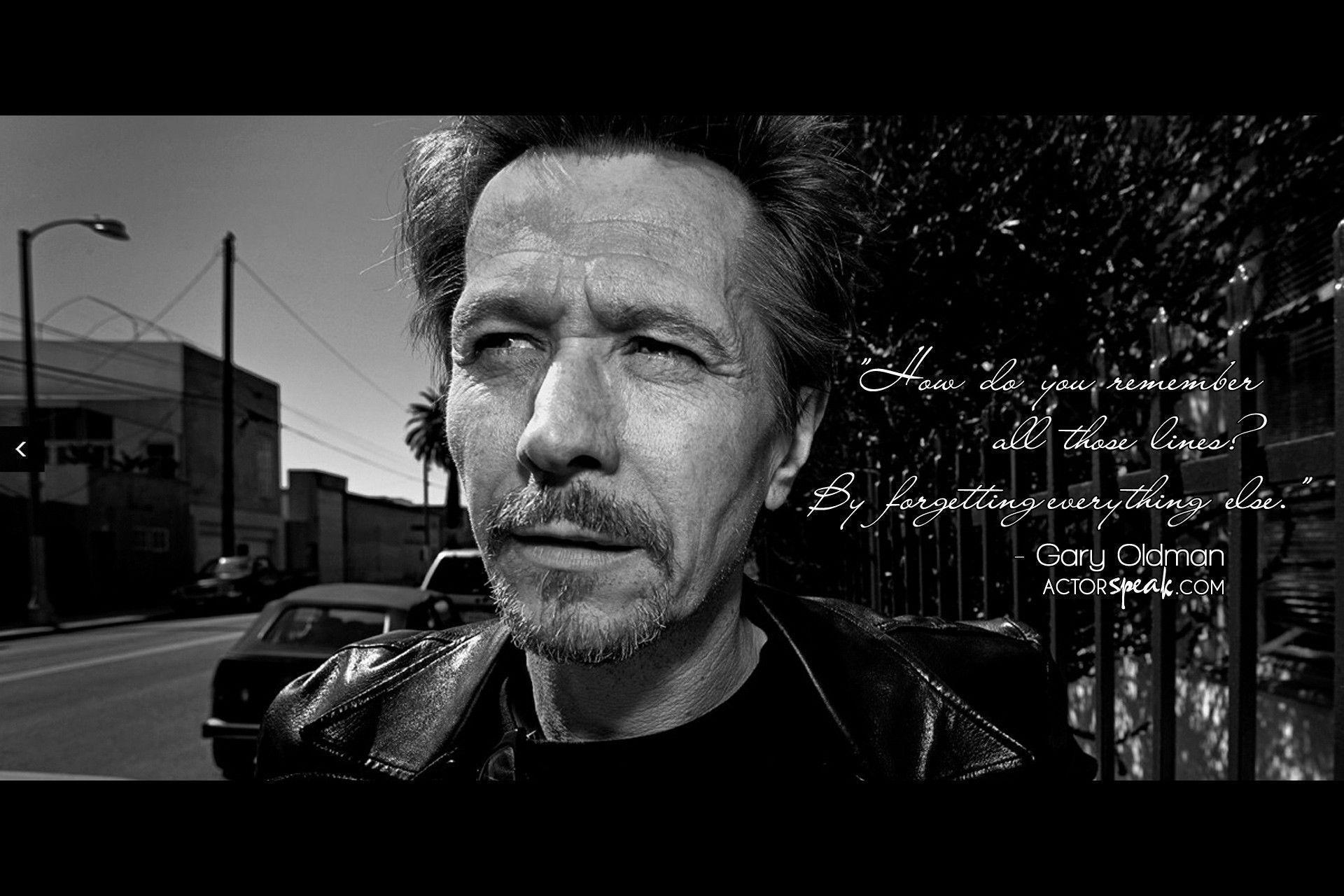 WALLPAPER: Gary Oldman quote on acting with photo