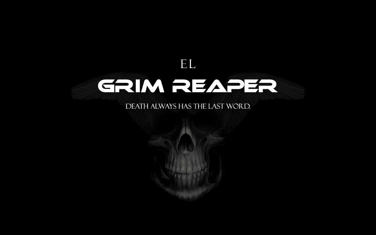 El, Grim Reaper