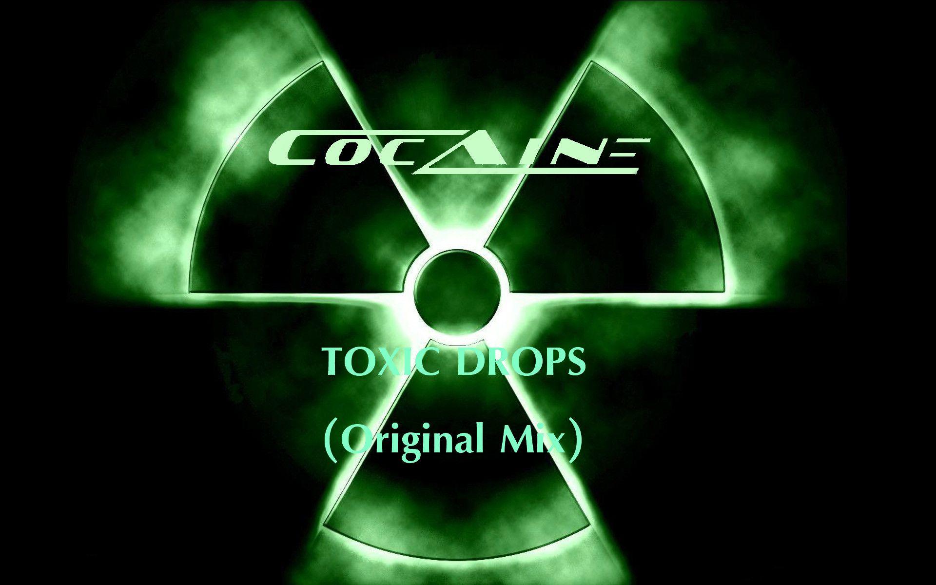Cocaine Toxic Drops Out Now On BEATPORT by CocAine on Wallpaper