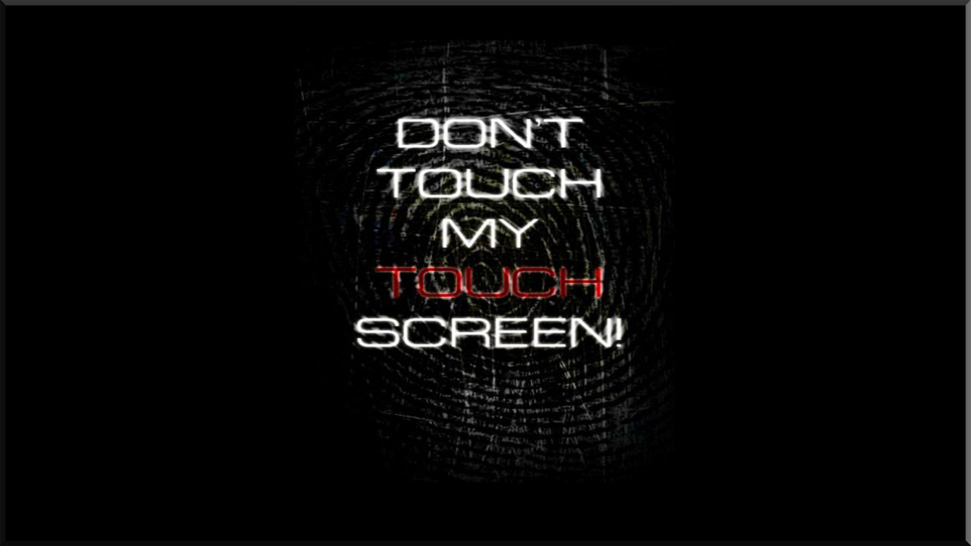 Don&;t Touch My Screen Computer Humor Funny HD wallpaper #