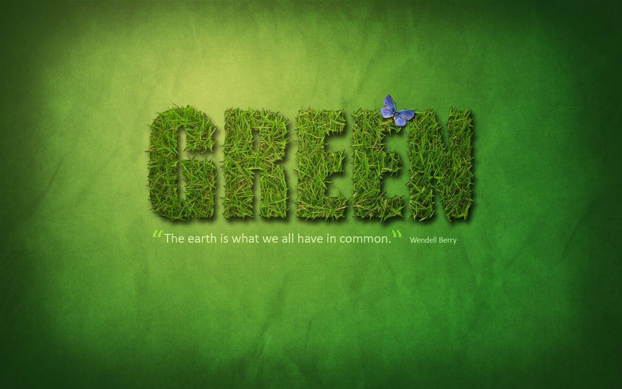 Go Green Picture Wallpaper