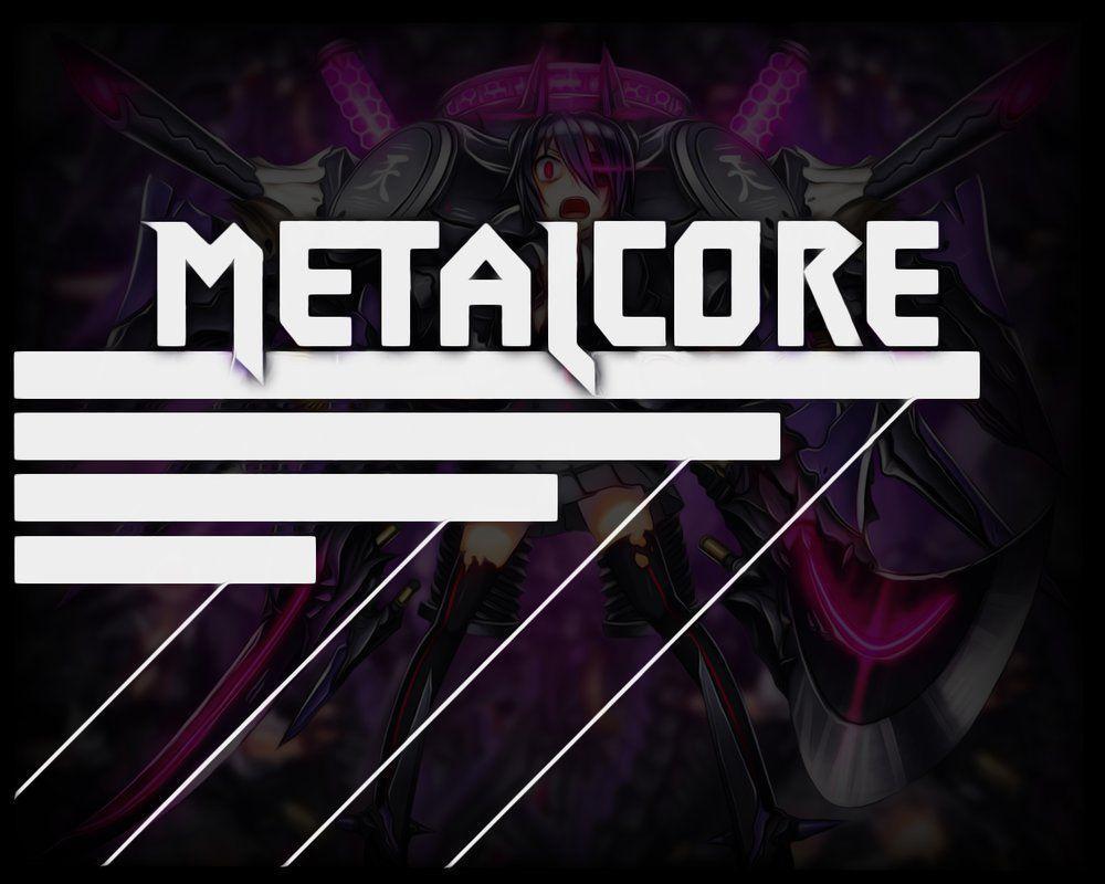 Metalcore Wallpaper